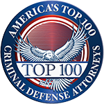America’s Top 100 Criminal Defense Attorneys seal